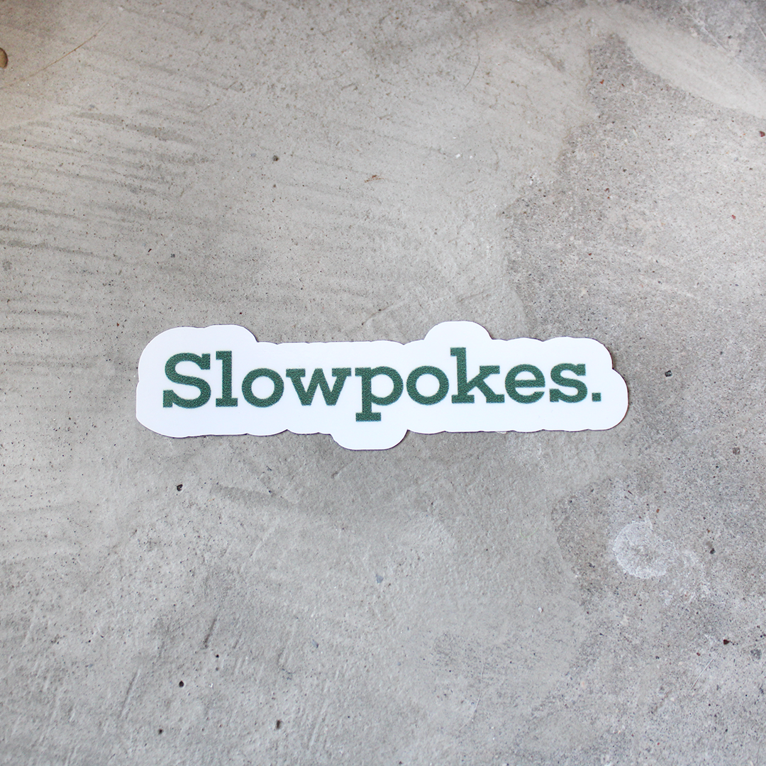 Slowpokes Sticker